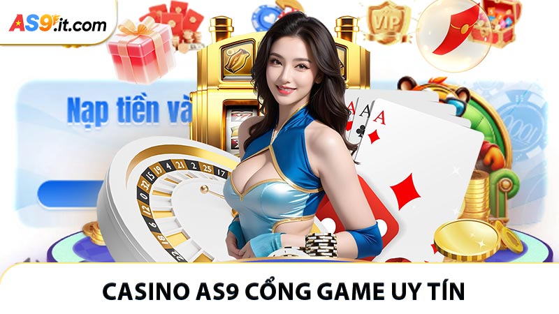 Giới thiệu chuyên mục casino AS9